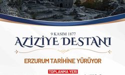 Aziziye Destanı ruhu yaşatılacak