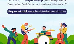 Beşiktaş’ta ‘Gençlik Şenliği’nde gençler sahnede yeteneklerini sergileyecek