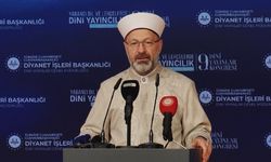 Diyanet İşleri Başkanı Erbaş: "Yayın çeşitliliği 57 farklı dil ve lehçeyle eser sayısı 995’e ulaşmıştır"