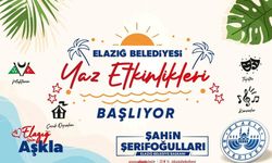 Elazığ Belediyesi yaz etkinlikleri başlıyor