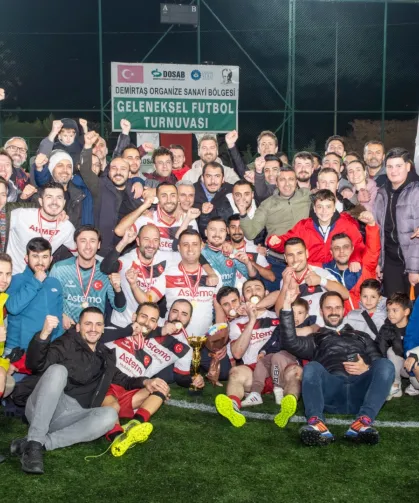 DOSAB-DOSABSİAD futbol turnuvasında şampiyon Astemo oldu