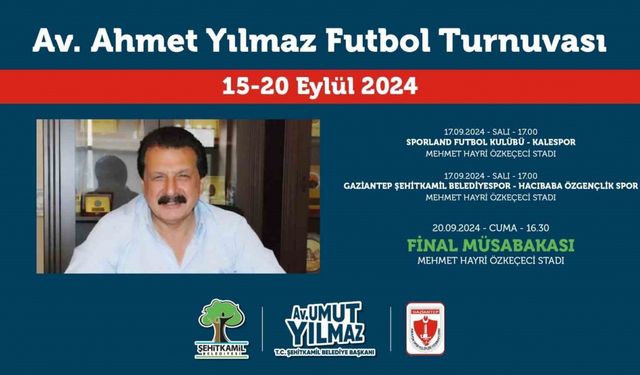 Merhum Av. Ahmet Yılmaz adına anlamlı futbol turnuvası