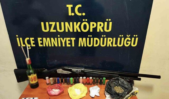 Uzunköprü’de uyuşturucu operasyonu