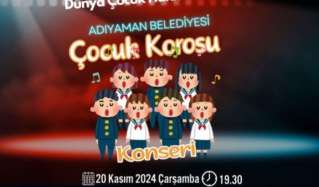 Adıyaman Belediyesi’nden çocuk korosu konseri