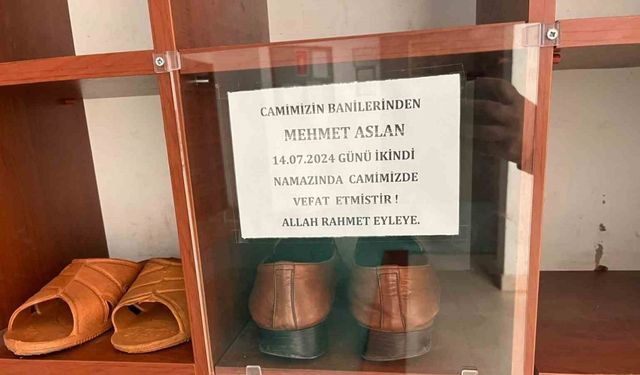 Namaz kılarken hayatını kaybeden hayırsever vatandaşa vefa örneği