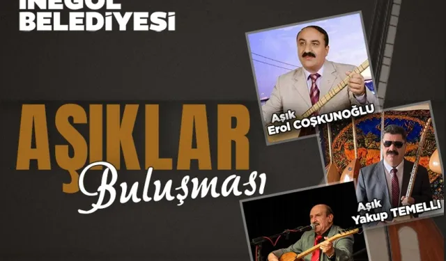 İnegöl yeni yılın ilk etkinliğinde 'Aşık'ları buluşturuyor