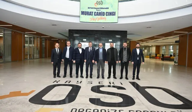Kayseri OSB Millevekili Cıngı'yı ağırladı