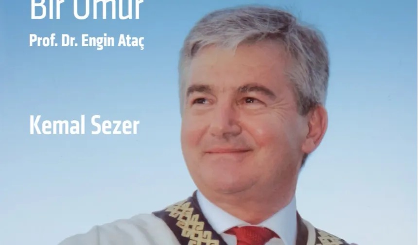 Prof. Dr. Engin Ataç'ın hayatı kitap oldu