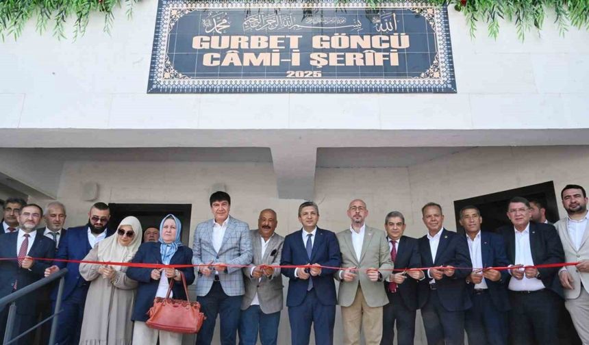 Gurbet Göncü Camii, dualarla hizmete açıldı