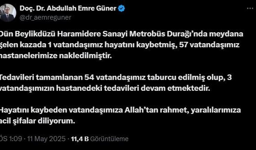 İl Sağlık Müdürü Güner: "Metrobüs kazasında 1 vatandaşımız hayatını kaybetti, 57 vatandaşımız yaralandı"