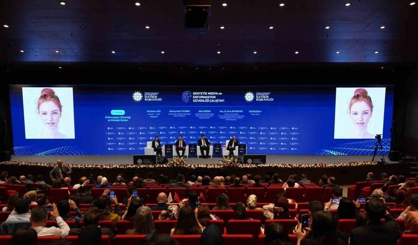 İletişim Başkanlığı Sentetik Medya Çalıştayı’nda yapay zekayı konuşturdu
