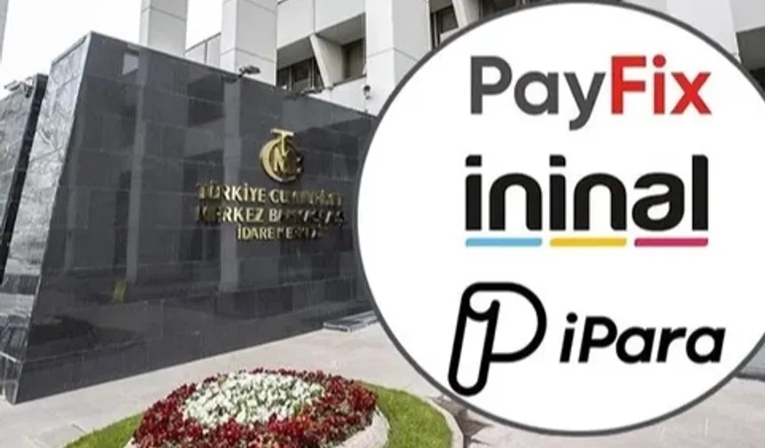 Merkez'den 3 ödeme şirketine son darbe! Pay Fix, İninal ve Aypara'nın lisansları iptal